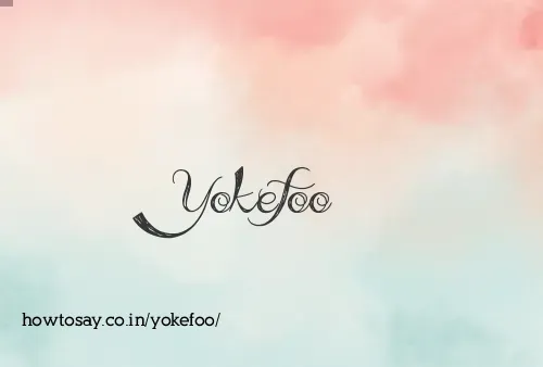 Yokefoo