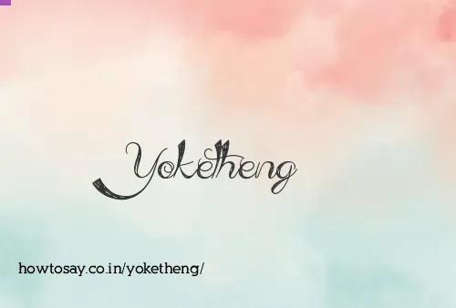 Yoketheng