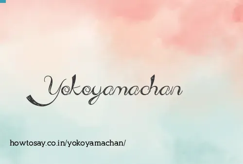 Yokoyamachan