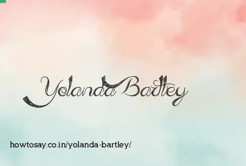 Yolanda Bartley