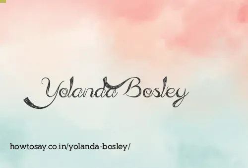 Yolanda Bosley