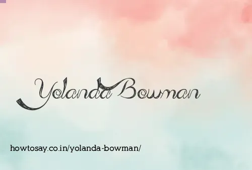 Yolanda Bowman