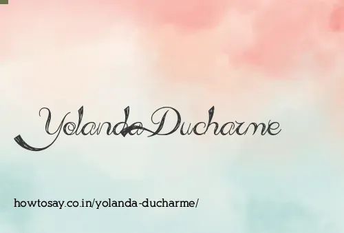 Yolanda Ducharme