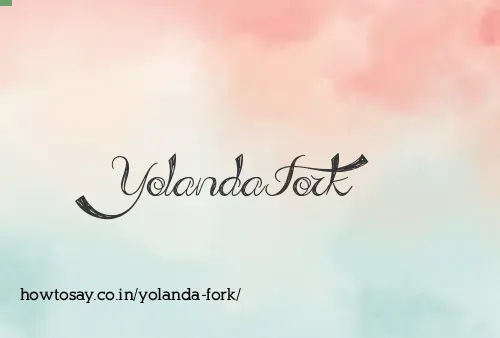 Yolanda Fork