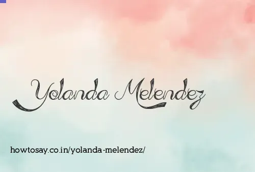 Yolanda Melendez
