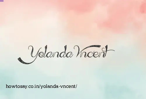 Yolanda Vncent
