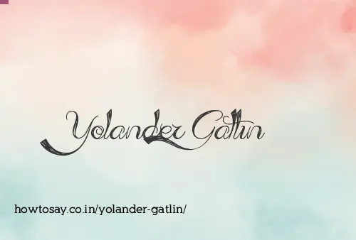 Yolander Gatlin