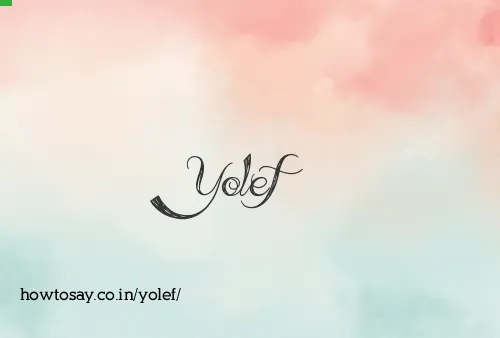 Yolef