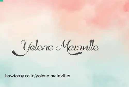 Yolene Mainville