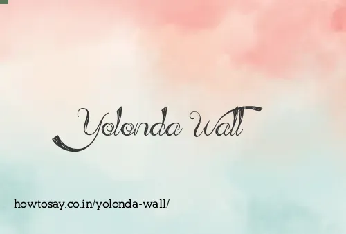 Yolonda Wall