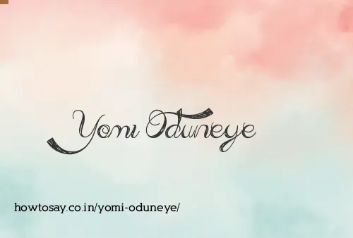 Yomi Oduneye