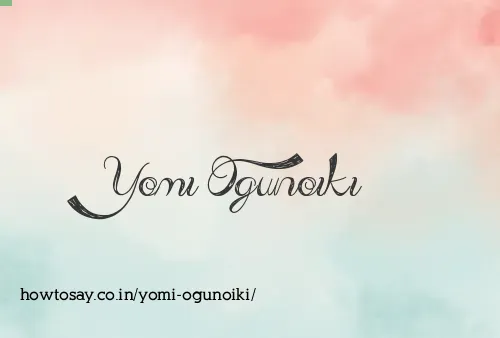 Yomi Ogunoiki