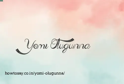 Yomi Olugunna