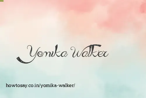 Yomika Walker