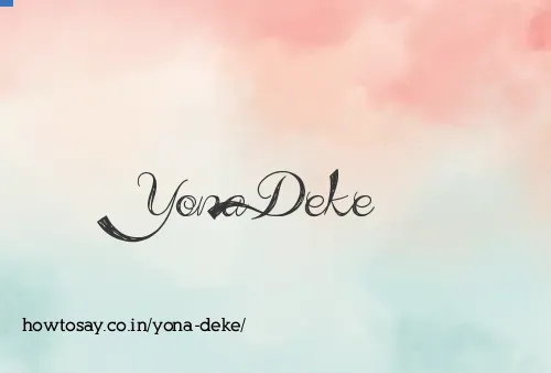 Yona Deke