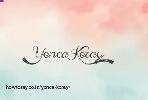 Yonca Koray