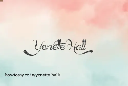 Yonette Hall