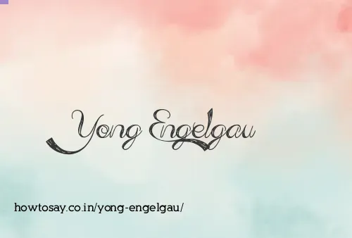 Yong Engelgau