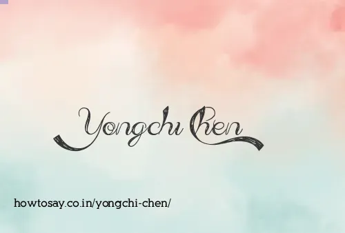 Yongchi Chen