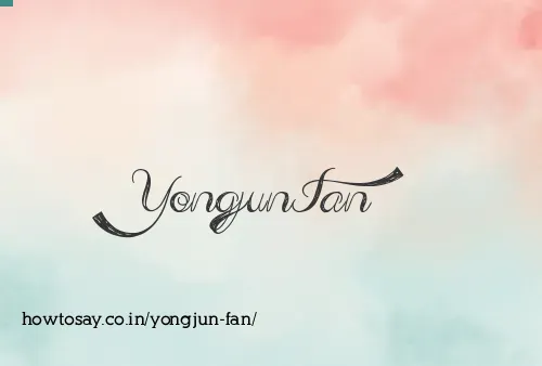 Yongjun Fan