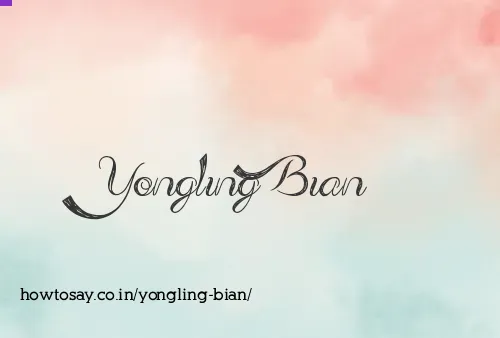 Yongling Bian