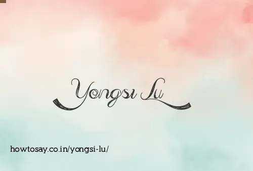 Yongsi Lu