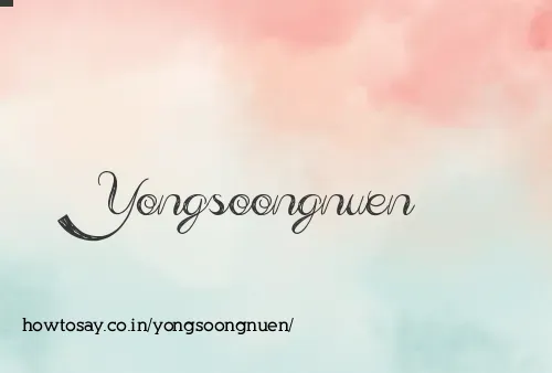 Yongsoongnuen