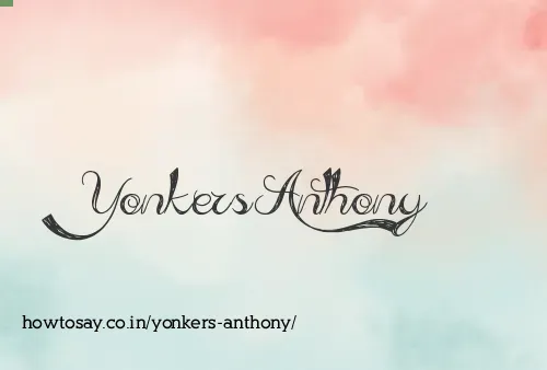 Yonkers Anthony