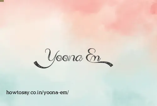 Yoona Em