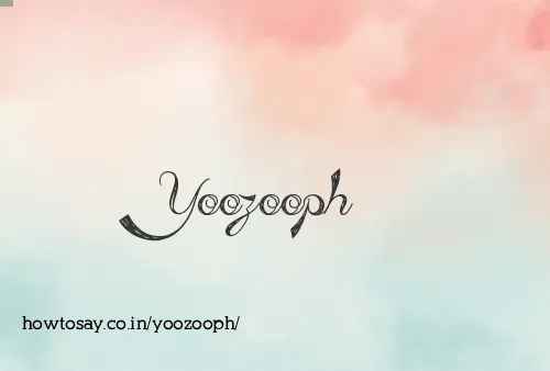 Yoozooph
