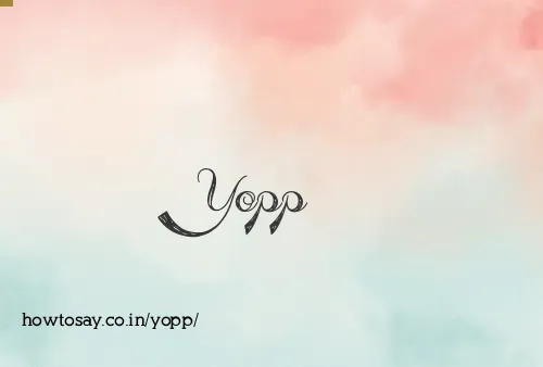 Yopp