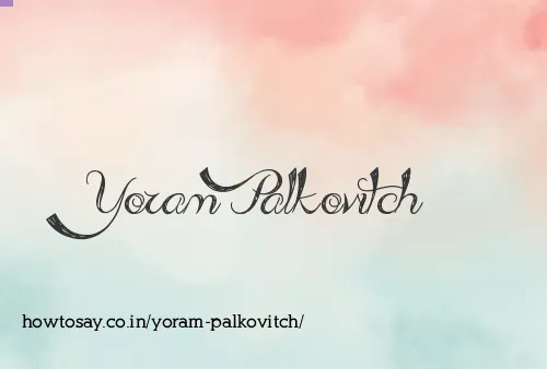 Yoram Palkovitch