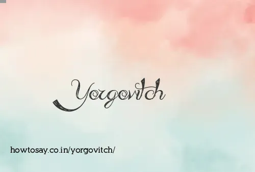 Yorgovitch