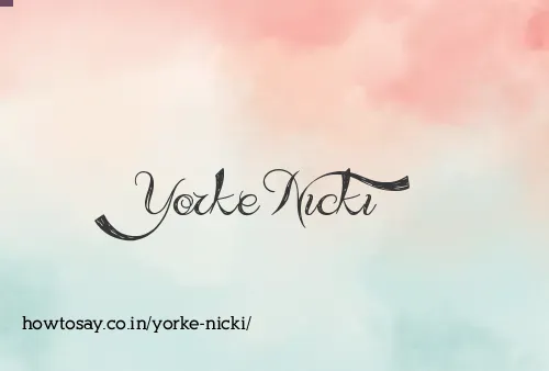 Yorke Nicki