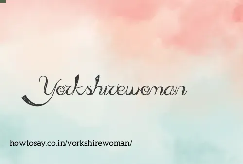 Yorkshirewoman