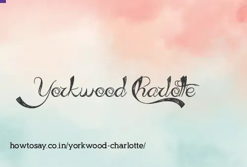 Yorkwood Charlotte