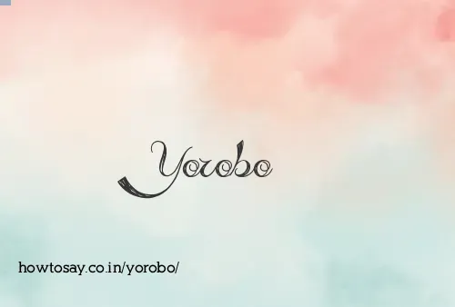 Yorobo