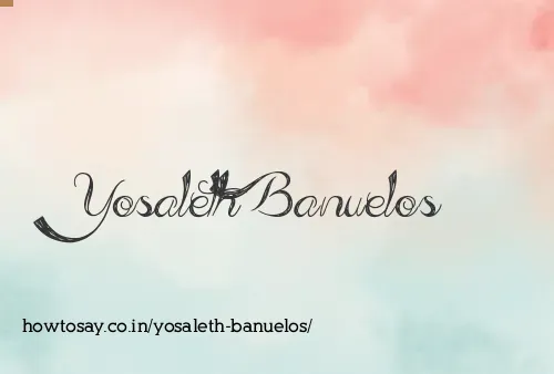 Yosaleth Banuelos