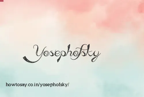 Yosephofsky