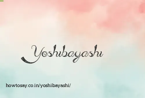 Yoshibayashi