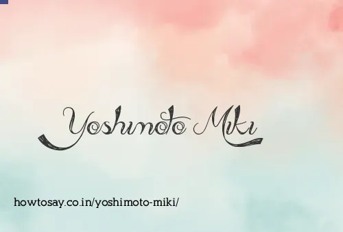 Yoshimoto Miki