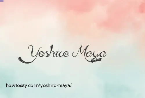 Yoshiro Maya