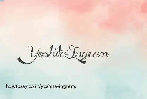 Yoshita Ingram