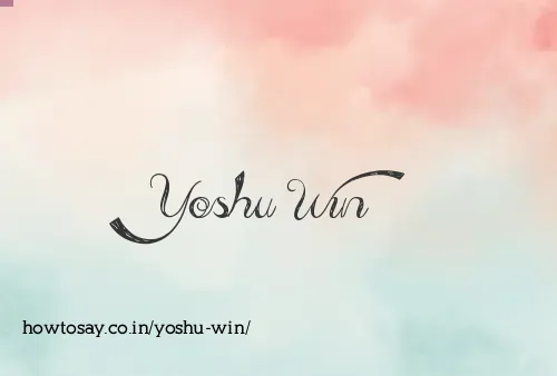 Yoshu Win