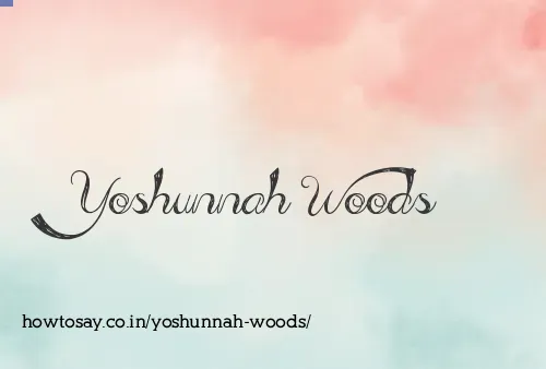 Yoshunnah Woods