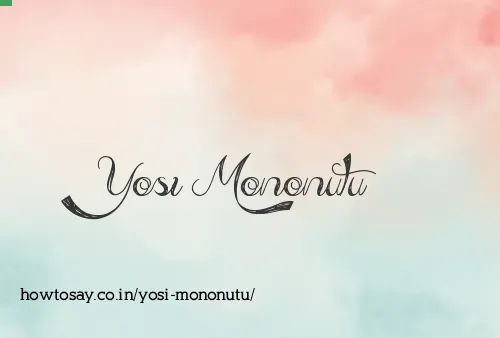 Yosi Mononutu