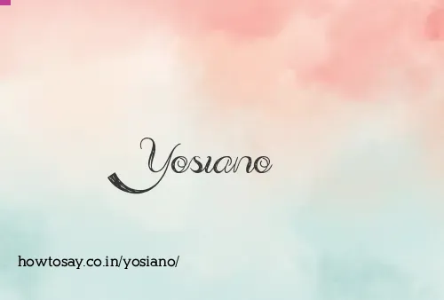 Yosiano