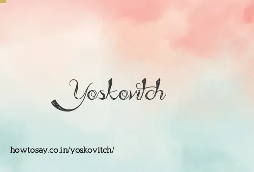 Yoskovitch