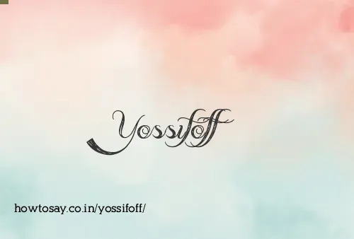 Yossifoff