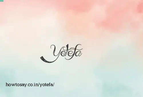 Yotefa